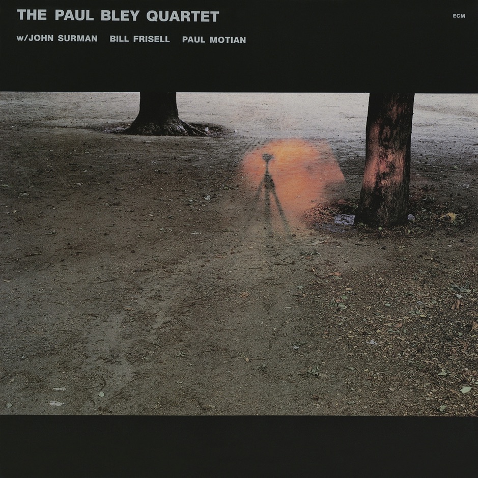 Paul Bley - The Paul Bley Quartet